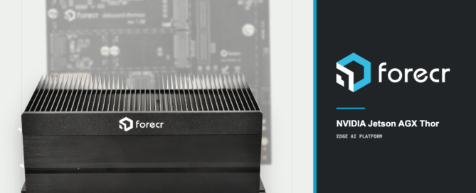 Forecr NVIDIA Jetson AGX Thor DSBOX ve DSBOARD Edge AI platformu